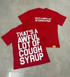 THAT'S AWFUL LOT COUGH SYRUP Men's Oversized Loose Fit T-shirt 100% Cotton Satin Fabric Breathable Anti-Pilling Character